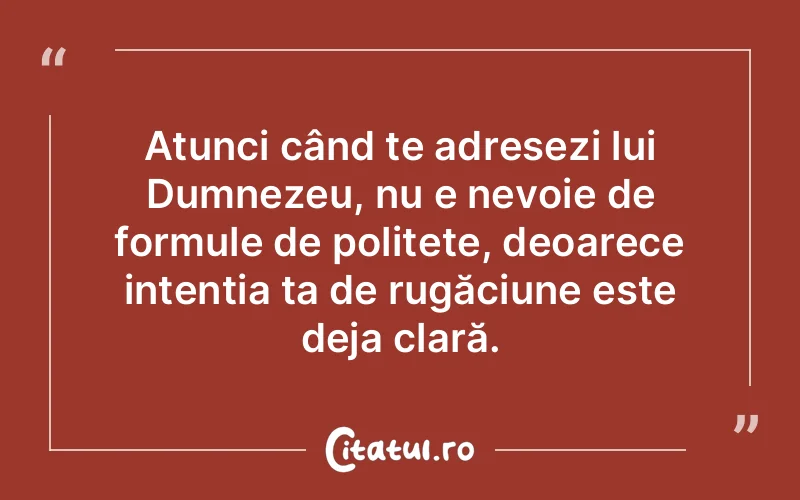 Citat Autor necunoscut - citate crestine