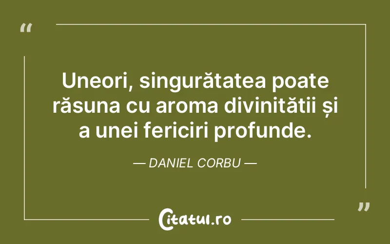 Citat Daniel Corbu - citate crestine