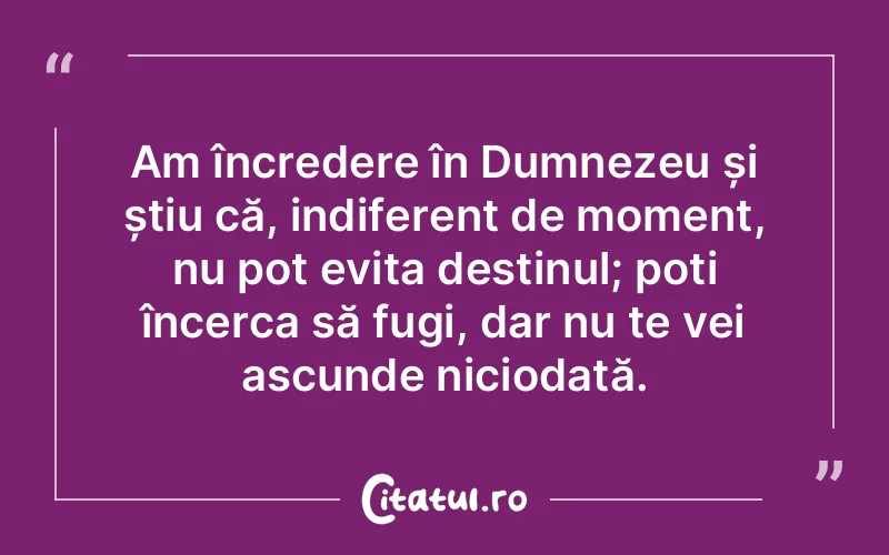 Citat Autor necunoscut - citate crestine