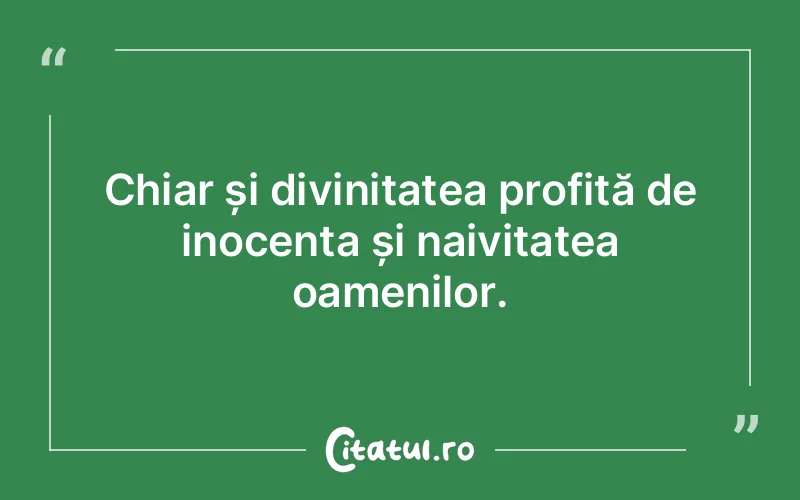 Citat Autor necunoscut - citate crestine