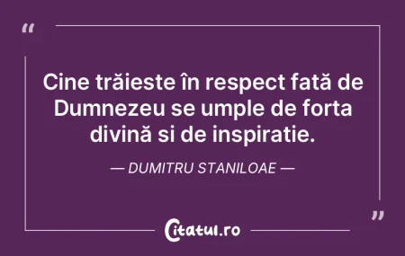 Cine trăiește în respect față de Du... Cine trăiește în respect față de Du...