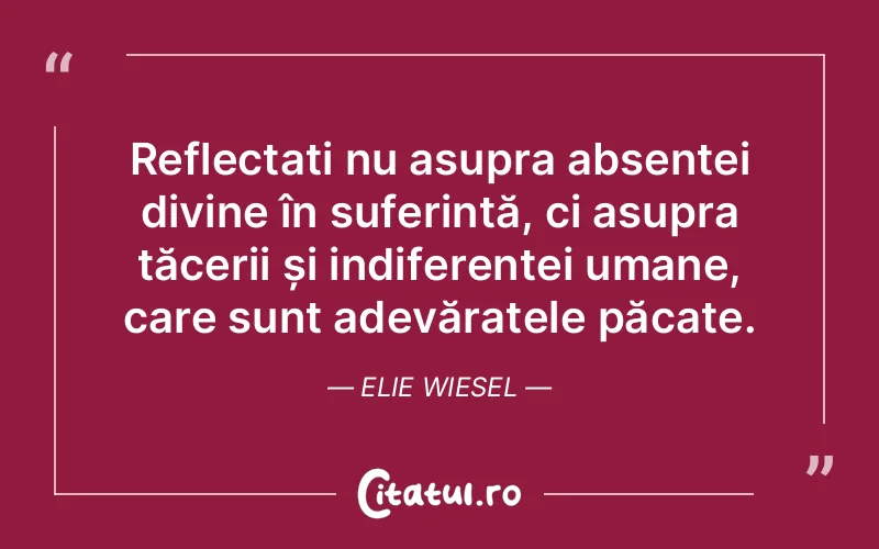 Citat Elie Wiesel - citate crestine