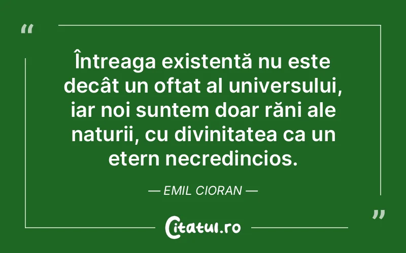 Citat Emil Cioran - citate crestine