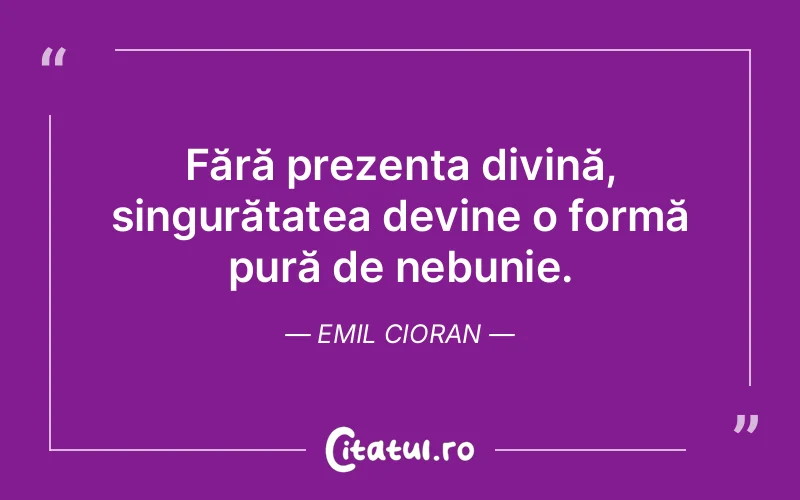Citat Emil Cioran - citate crestine