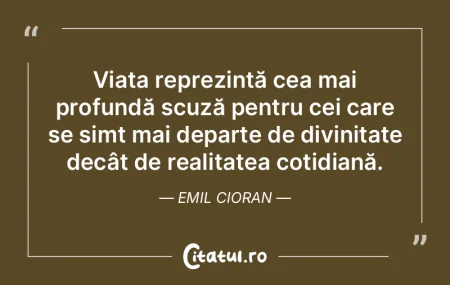 Viața reprezintă cea mai profundă scu... Viața reprezintă cea mai profundă scu...