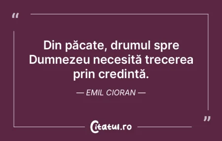 Din păcate, drumul spre Dumnezeu necesi... Din păcate, drumul spre Dumnezeu necesi...