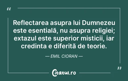 Reflectarea asupra lui Dumnezeu este ese... Reflectarea asupra lui Dumnezeu este ese...