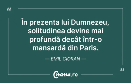 În prezența lui Dumnezeu, solitudinea ... În prezența lui Dumnezeu, solitudinea ...