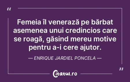 Femeia îl venerază pe bărbat asemenea... Femeia îl venerază pe bărbat asemenea...