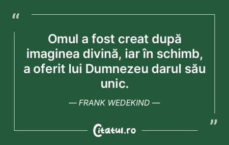 Omul a fost creat după imaginea divină... Omul a fost creat după imaginea divină...