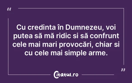 Cu credința în Dumnezeu, voi putea să... Cu credința în Dumnezeu, voi putea să...