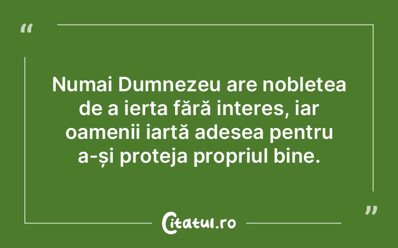 Citat Autor necunoscut - citate crestine