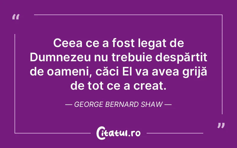 Citat George Bernard Shaw - citate crestine