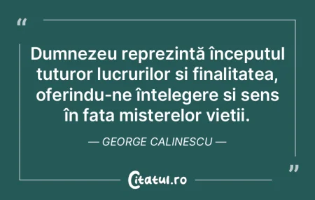 Dumnezeu reprezintă începutul tuturor ...