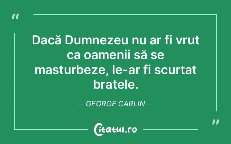 Citat George Carlin - citate crestine