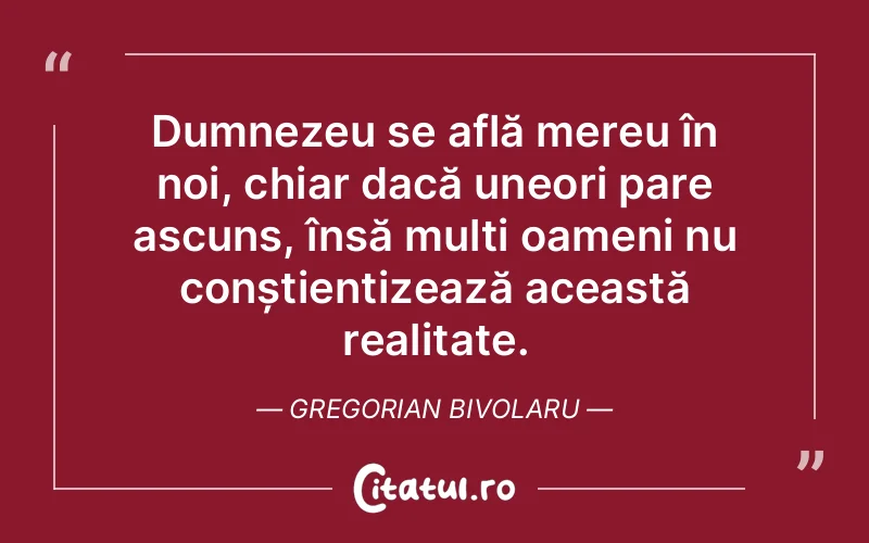 Citat Gregorian Bivolaru - citate crestine