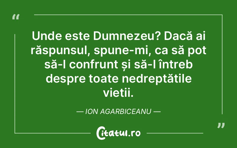 Citat Ion Agarbiceanu - citate crestine