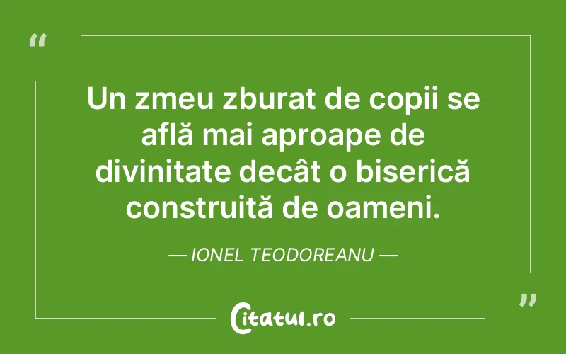 Citat Ionel Teodoreanu - citate crestine