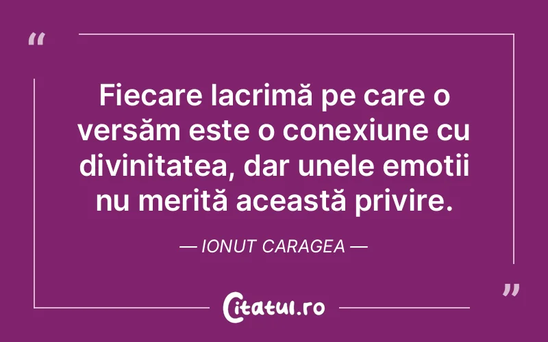 Citat Ionut Caragea - citate crestine