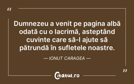 Dumnezeu a venit pe pagina albă odată ... Dumnezeu a venit pe pagina albă odată ...