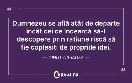 Dumnezeu se află atât de departe încÃ... Dumnezeu se află atât de departe încÃ...