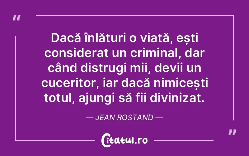 Citat Jean Rostand - citate crestine