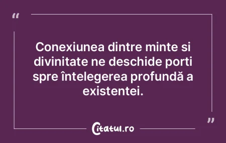 Conexiunea dintre minte și divinitate n... Conexiunea dintre minte și divinitate n...