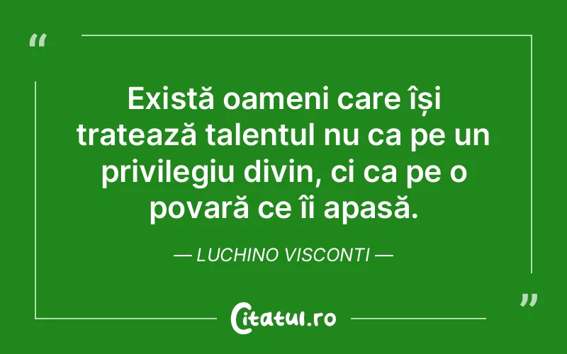 Citat Luchino Visconti - citate crestine