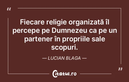 Fiecare religie organizată îl percepe ... Fiecare religie organizată îl percepe ...