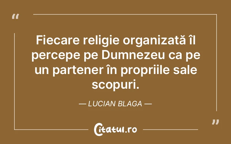 Citat Lucian Blaga - citate crestine