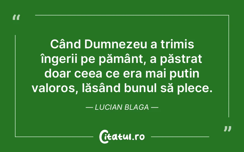 Citat Lucian Blaga - citate crestine