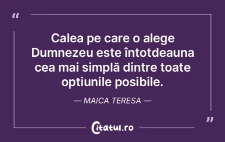 Calea pe care o alege Dumnezeu este înt... Calea pe care o alege Dumnezeu este înt...