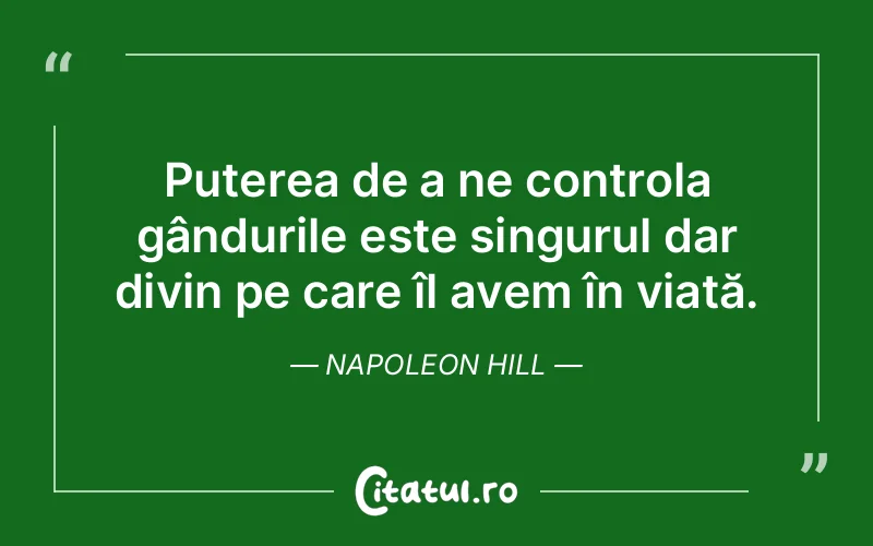 Citat Napoleon Hill - citate crestine