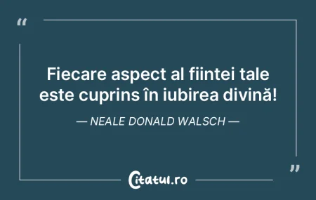 Fiecare aspect al ființei tale este cup... Fiecare aspect al ființei tale este cup...