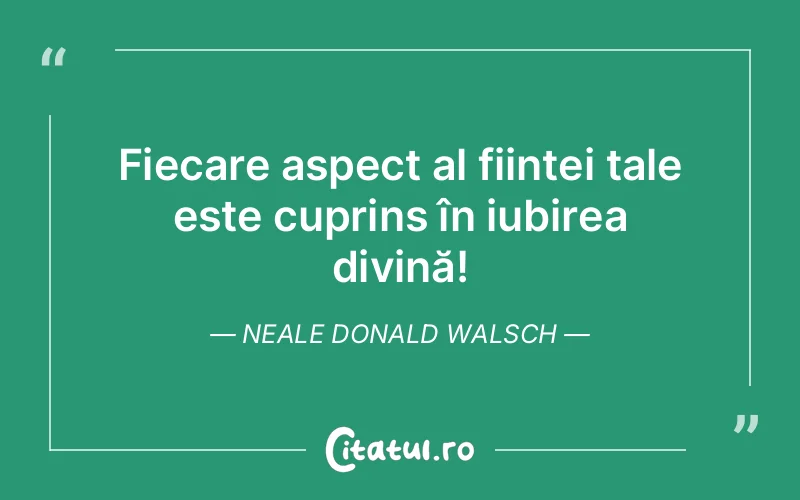 Citat Neale Donald Walsch - citate crestine