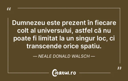 Dumnezeu este prezent în fiecare colț ... Dumnezeu este prezent în fiecare colț ...