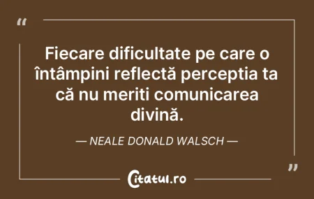 Fiecare dificultate pe care o întâmpin... Fiecare dificultate pe care o întâmpin...