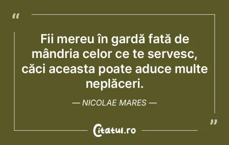Fii mereu în gardă față de mândria ... Fii mereu în gardă față de mândria ...