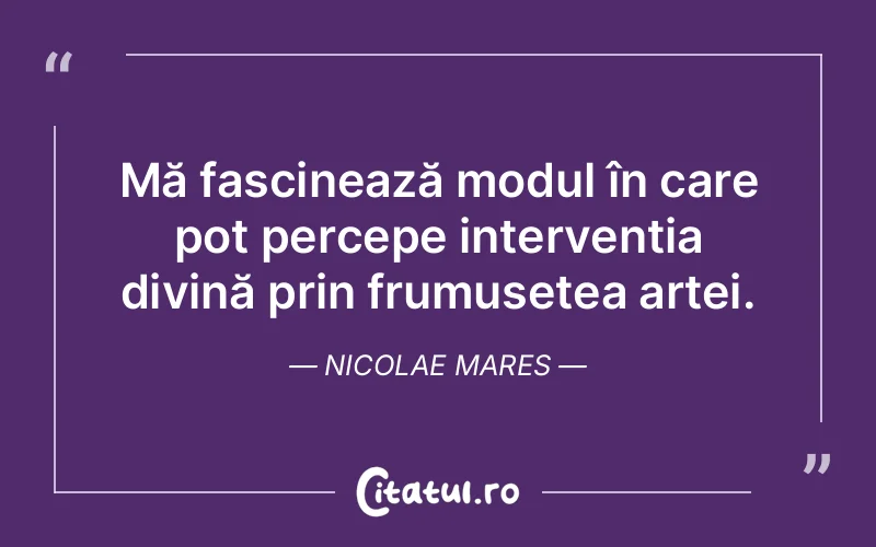 Citat Nicolae Mares - citate crestine