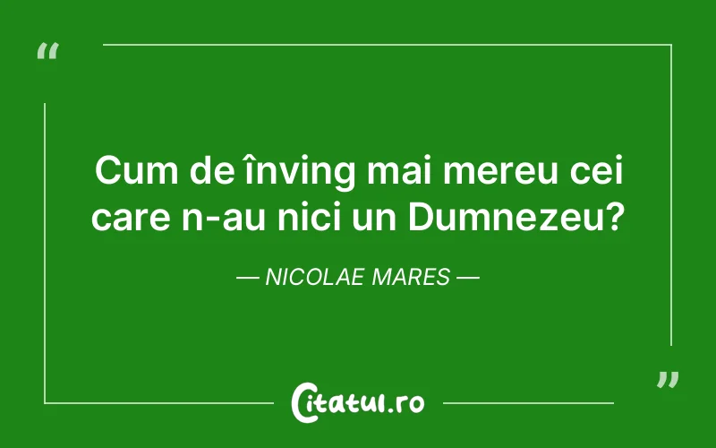 Citat Nicolae Mares - citate crestine