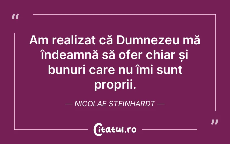 Citat Nicolae Steinhardt - citate crestine