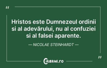 Hristos este Dumnezeul ordinii și al ad... Hristos este Dumnezeul ordinii și al ad...