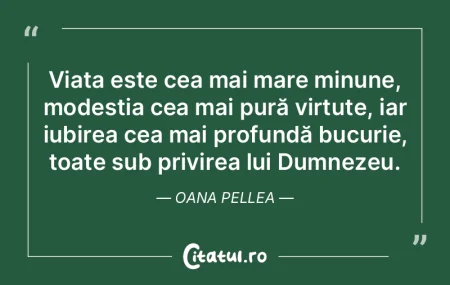 Viața este cea mai mare minune, modesti... Viața este cea mai mare minune, modesti...
