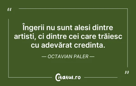 Îngerii nu sunt aleși dintre artiști,... Îngerii nu sunt aleși dintre artiști,...
