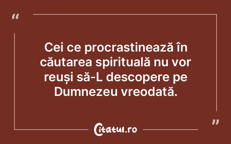 Citat Autor necunoscut - citate crestine