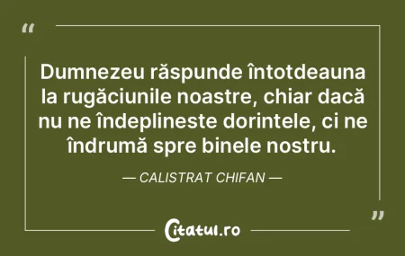 Dumnezeu răspunde întotdeauna la rugă... Dumnezeu răspunde întotdeauna la rugă...