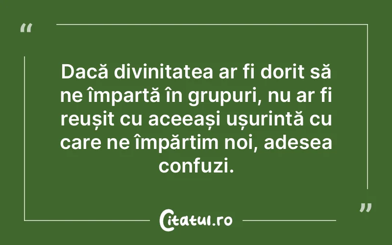 Citat Autor necunoscut - citate crestine