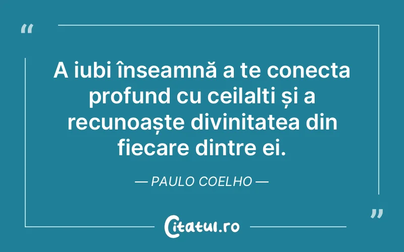 Citat Paulo Coelho - citate crestine