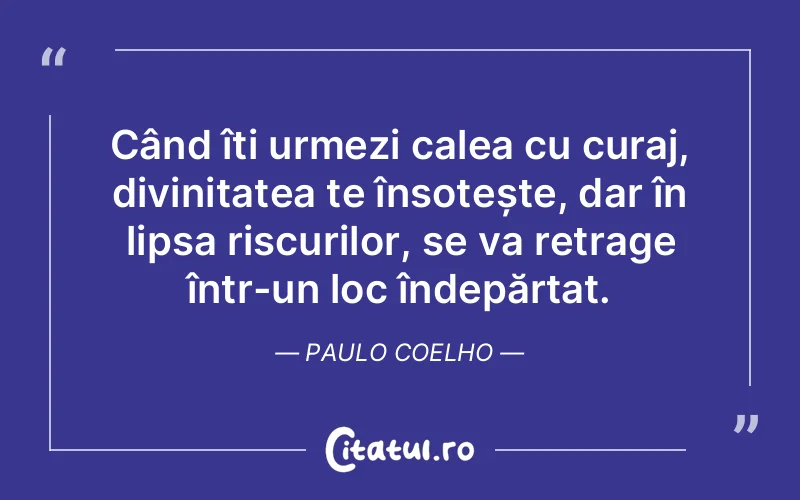 Citat Paulo Coelho - citate crestine