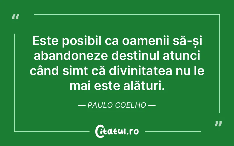 Citat Paulo Coelho - citate crestine